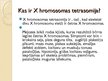 Presentations 'X hromosomas trisomija', 11.