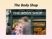 Presentations 'Reklāmas attīstības novērtējums. The Body Shop', 2.