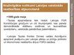 Presentations 'Latvijas valstiskās neatkarības atjaunošana', 5.