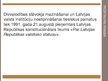 Presentations 'Latvijas valstiskās neatkarības atjaunošana', 13.