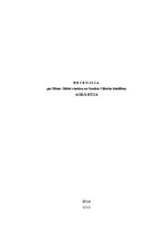 Research Papers 'Recenzija par Elīnas Zālītes romānu un Gunāra Cilinska kinofilmu "Agrā rūsa"', 1.