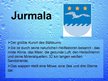 Presentations 'Jurmala', 3.