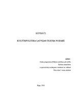 Research Papers 'Kultūrpolitika Latvijas teātra nozarē', 1.