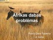 Presentations 'Āfrikas dabas problēmas', 1.