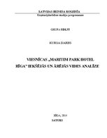 Practice Reports 'Viesnīcas "Maritim Park Hotel Rīga" iekšējās un ārējās vides analīze', 1.