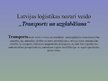 Presentations 'Lidostu loģistika Latvijā', 5.