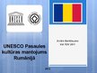 Research Papers 'UNESCO Pasaules kultūras mantojums Rumānijā', 8.