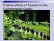 Presentations 'Positive and Negative Impacts of Tourism on the Environment', 7.