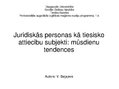 Presentations 'Juridiskās personas kā tiesisko attiecību subjekti: mūsdienu tendences', 1.
