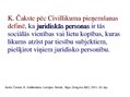 Presentations 'Juridiskās personas kā tiesisko attiecību subjekti: mūsdienu tendences', 7.