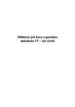 Research Papers 'Militārās jeb kara reportāžas mūsdienu televīzijā', 1.