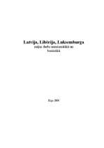 Summaries, Notes 'Numismātika un bonistika - apskats par Latviju, Libēriju un Luksemburgu', 1.
