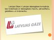 Presentations 'Uzņēmuma "Latvijas gāze" raksturojums', 2.