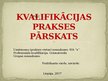 Presentations 'Kvalifikācijas prakses pārskats uzņēmumā x', 1.