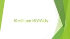 Presentations 'HIV/AIDS', 8.