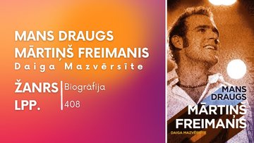 Presentations 'Prezentācija par izlasīto grāmatu - ''Mans draugs Mārtiņš Freimanis''', 2.