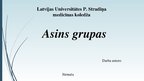 Presentations 'Asins grupas', 1.