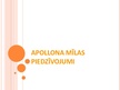 Presentations 'Apollons - gaismas, dzejas, mūzikas un pareģošanas dievs', 25.