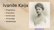 Presentations '"Ivande Kaija. Sievietes dzelme"', 15.
