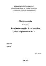 Research Papers 'Latvijas darbaspēka tirgus īpatnības pirms un pēc iestāšanās Eiropas Savienībā', 1.