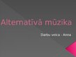 Presentations 'Alternatīvā mūzika Latvijā un pasaulē', 1.
