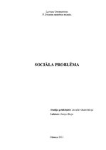 Summaries, Notes 'Sociāla problēma', 1.