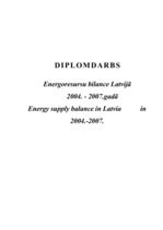 Term Papers 'Energoresursu bilance Latvijā 2004. - 2007.gadā', 1.