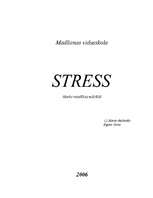 Research Papers 'Stress - stresa skaidrojums, ietekme uz cilvēku', 1.