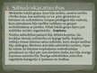 Presentations 'Latvijas aizvēsture', 16.