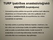 Presentations 'Anestēzija uroloģijā', 14.
