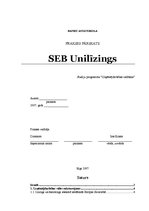 Practice Reports 'SEB Unilīzings', 1.