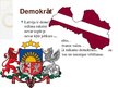 Presentations 'Demokrātja un diktatūra Latvijā, Lietuvā, Iegaunijā un Korejā', 8.