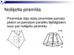 Presentations 'Piramīdas matemātikā un ikdienā', 7.