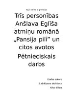 Summaries, Notes 'Trīs personību raksturojums Anšlava Eglīša romānā "Pansija pilī"', 1.
