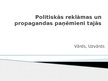 Presentations 'Politiskās reklāmas un propogandas paņēmieni tajās', 1.
