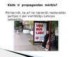 Presentations 'Politiskās reklāmas un propogandas paņēmieni tajās', 6.