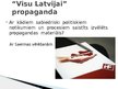 Presentations 'Politiskās reklāmas un propogandas paņēmieni tajās', 9.