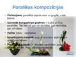 Presentations 'Floristiskas kompozīcijas traukos', 5.