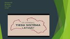 Presentations 'Latvijas Republikas Tiesu sistēma', 10.