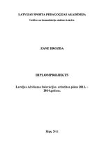 Research Papers 'Latvijas Airēšanas federācijas attīstības plāns 2011.-2014.gadam', 1.