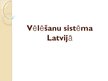 Presentations 'Vēlēšanu sistēma Latvijā', 1.