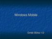 Presentations 'Operetājsistēma "Windows Mobile"', 1.