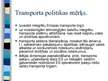 Presentations 'Eiropas Savienības transporta politika', 5.
