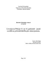 Research Papers 'Livonija un Prūsija 13. un 14.gadsimtā - jaunā sociālā un politiskā kārtība pēc ', 1.
