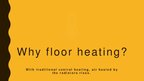 Presentations 'Underfloor Heating', 3.