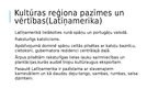 Presentations 'Angloamerikas un Latīņamerikas kultūras reģions', 5.