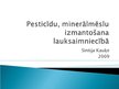 Presentations 'Pesticīdu un minerālmēslu izmantošana lauksaimniecībā', 1.