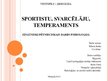 Research Papers 'Sportistu - svarcēlāju temperaments', 37.