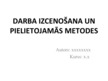 Research Papers 'Darba izcenošana un pielietojamās metodes', 32.
