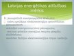 Presentations 'Enerģētika Latvijā', 2.